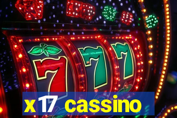 x17 cassino