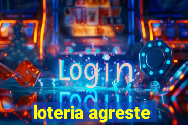 loteria agreste