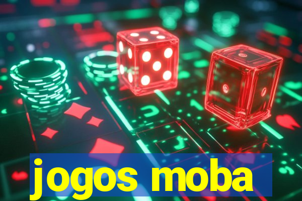 jogos moba