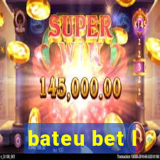 bateu bet l