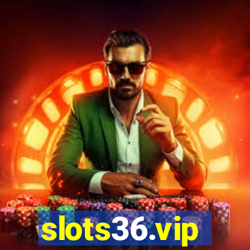 slots36.vip