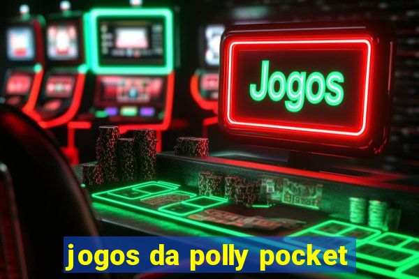 jogos da polly pocket