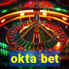 okta bet