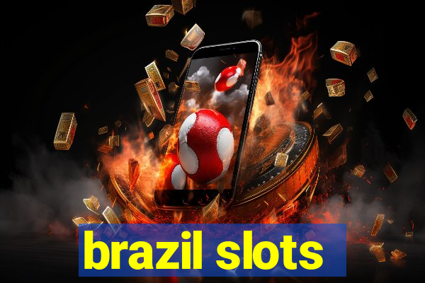 brazil slots