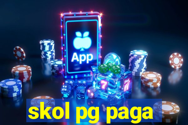 skol pg paga