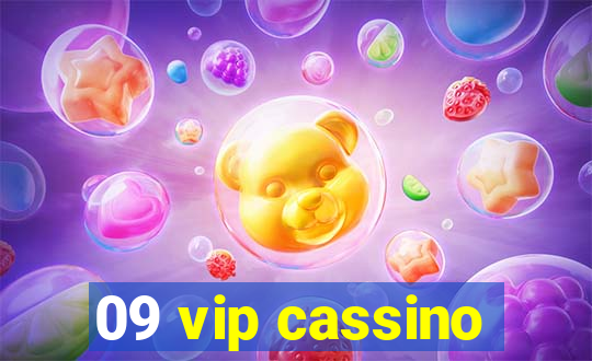 09 vip cassino