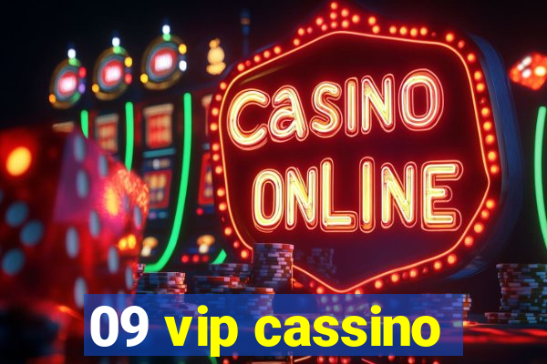 09 vip cassino