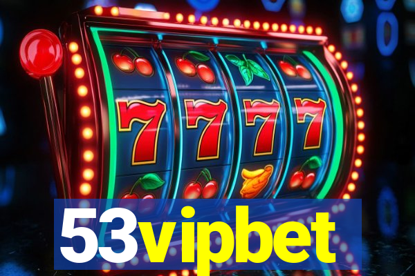 53vipbet