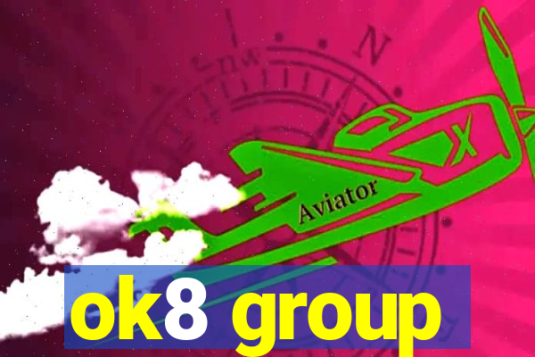 ok8 group