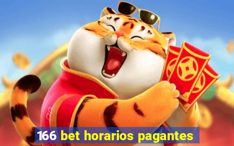 166 bet horarios pagantes