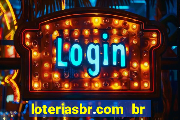 loteriasbr.com br site oficial