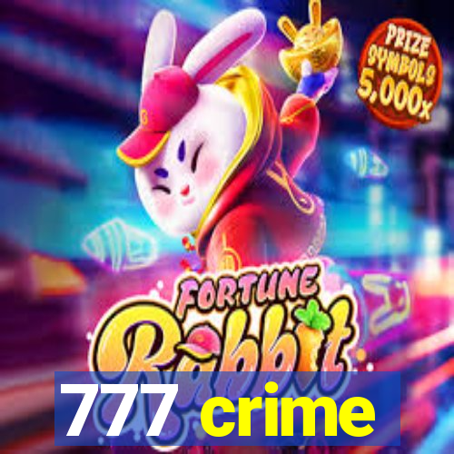 777 crime