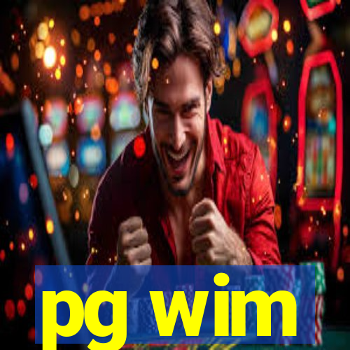 pg wim