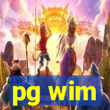 pg wim