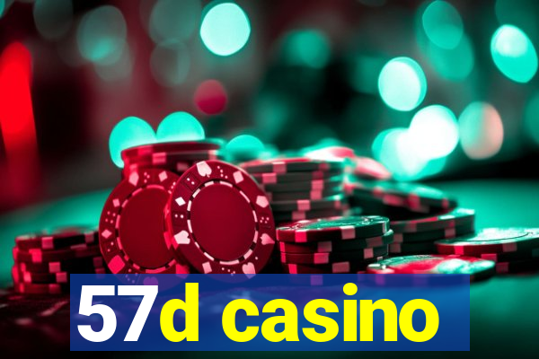 57d casino