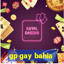 gp gay bahia