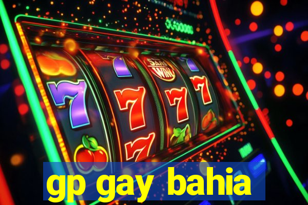 gp gay bahia