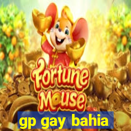 gp gay bahia