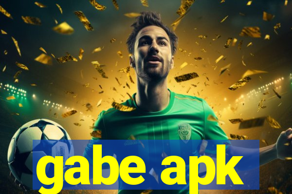 gabe apk