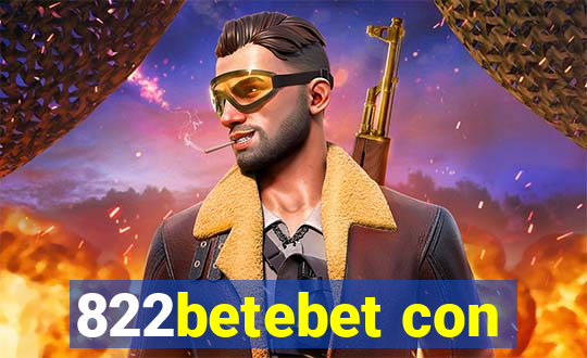 822betebet con