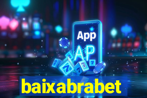 baixabrabet