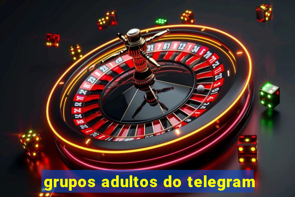 grupos adultos do telegram