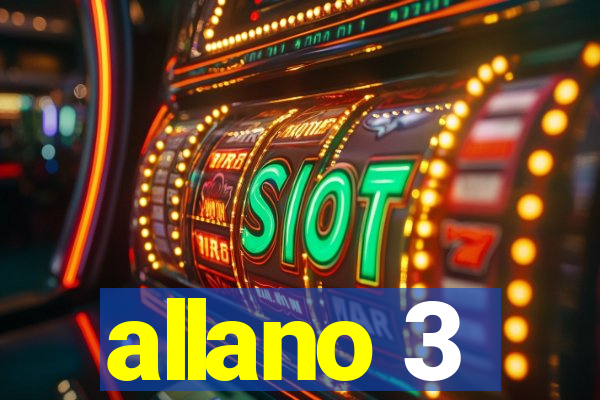 allano 3