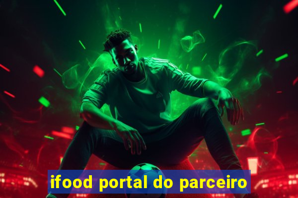 ifood portal do parceiro