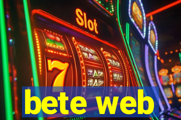 bete web