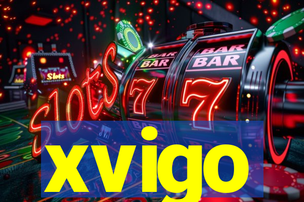 xvigo