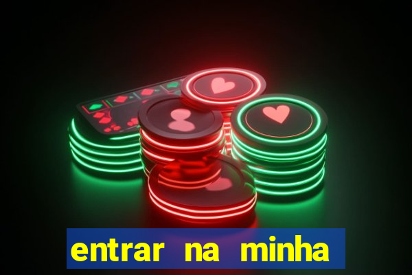 entrar na minha conta sportingbet