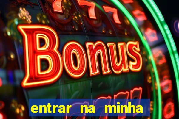 entrar na minha conta sportingbet