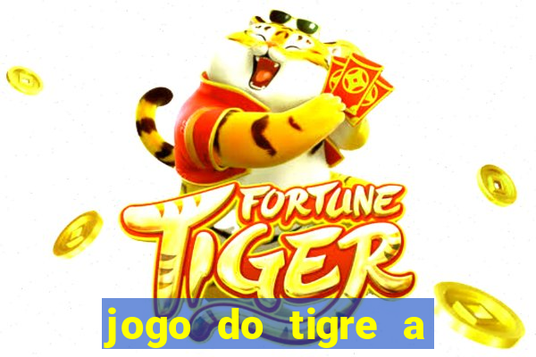 jogo do tigre a partir de 1 real