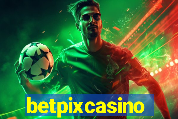 betpixcasino