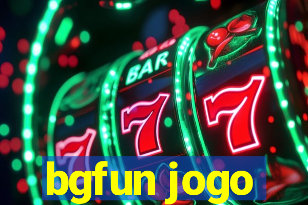 bgfun jogo