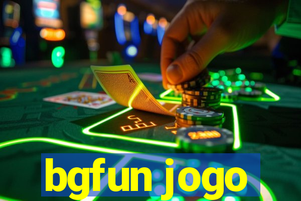 bgfun jogo