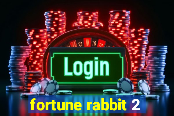 fortune rabbit 2