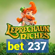 bet 237