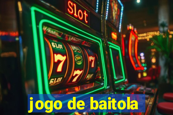 jogo de baitola