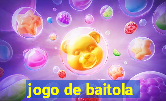 jogo de baitola