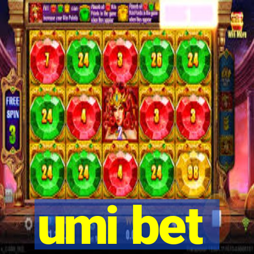 umi bet