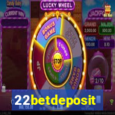 22betdeposit