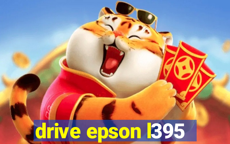 drive epson l395