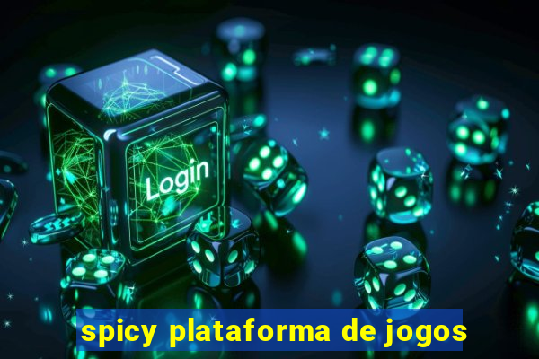 spicy plataforma de jogos