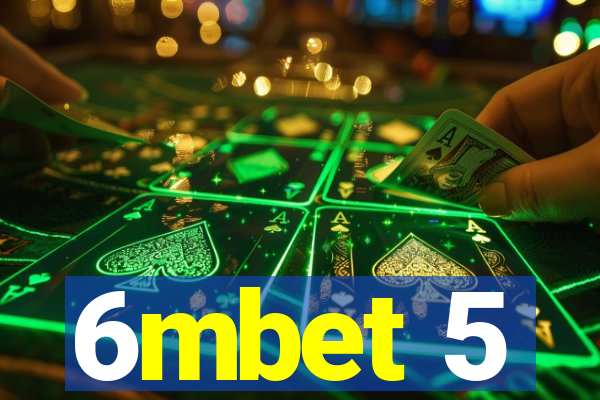 6mbet 5