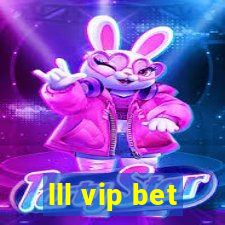 lll vip bet