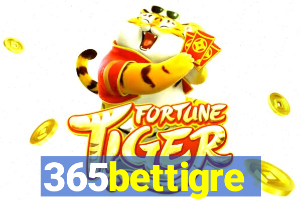 365bettigre