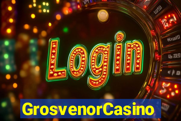 GrosvenorCasino