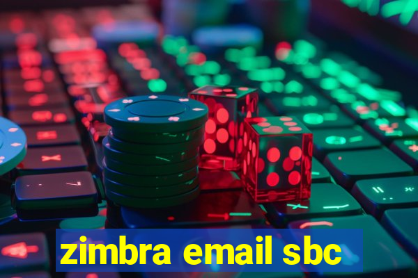 zimbra email sbc