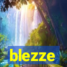 blezze